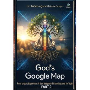 ईश्वर का Google Map PART II